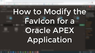 How to Modify a Favicon inside a Oracle APEX Application