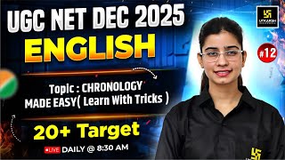 UGC NET DEC 2025 | Topic : CHRONOLOGY MADE EASY #12 | ( Learn with tricks )  | Prerna Ma'am