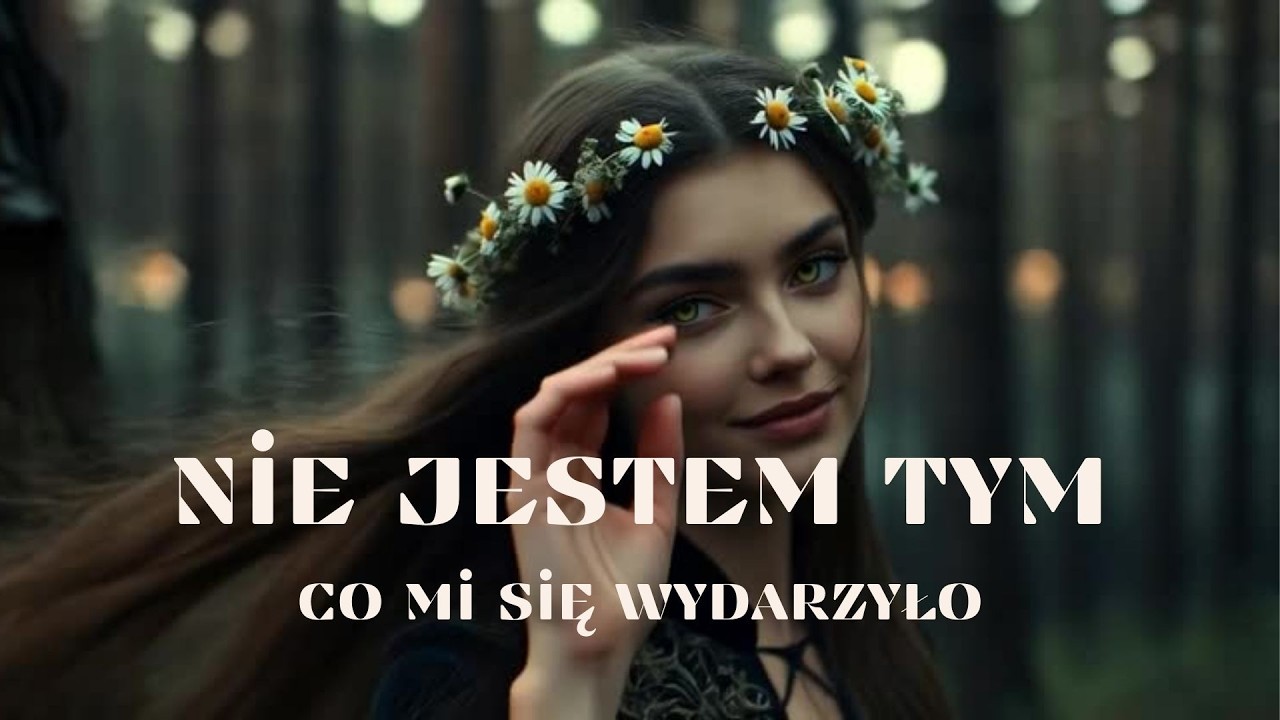 Nie jestem tym, co mi się wydarzyło | slavic | folk | mystic