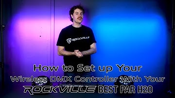 How To Set Up Your Wireless DMX Controller with Rockville BEST PAR H2O Battery DJ Par DMX Light