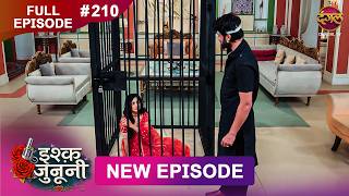 ISHQ JUNOONI | Full Episode 210 | 26 Sept 2026 | Full HD #Newepisode | Dangal TV