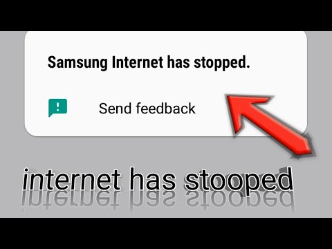 how to fix Samsung internet keeps stopping/Samsung internet has stopped