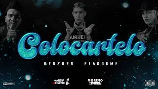 COLOCARTELO (Remix) Renzo Ed x Elaggume x Martin Moreno, Twins Moreno