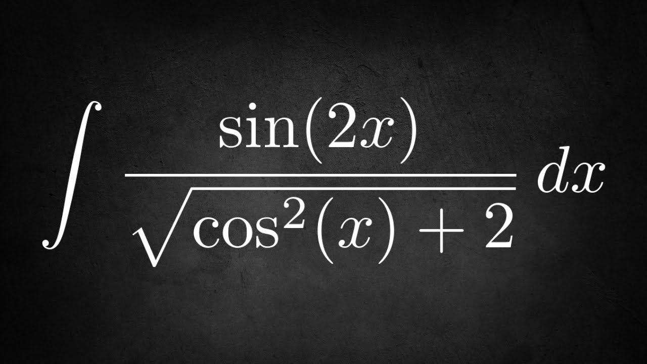 Integrate Sin 2x sqrt cos 2 x 2 With Respect To X YouTube integrate-sin-2x-sqrt-cos-2-x-2-with-respect-to-x-youtube
