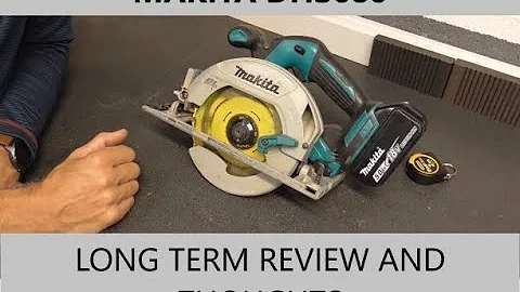 Makita DHS680 (XSH03) 18v circular saw ***REVEIW AND THOUGHTS***