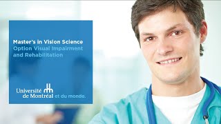 Master’s in Vision Science – Option Visual Impairment and Rehabilitation