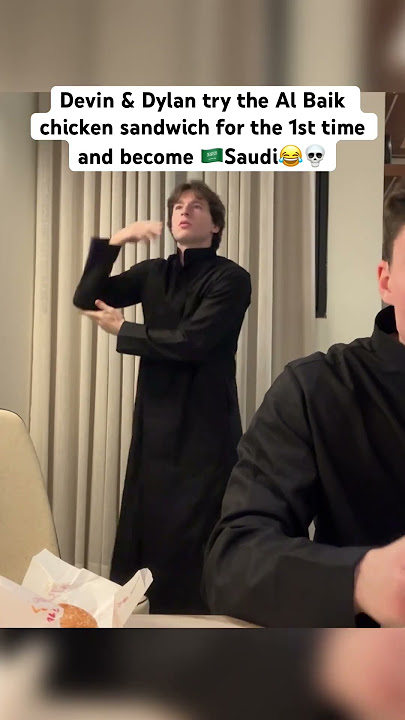 Devin & Dylan try the Al Baik chicken sandwich for the 1st time and become 🇸🇦Saudi😂💀