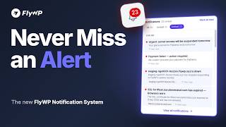 Never Miss Important WordPress Server Alerts with FlyWP 🔔