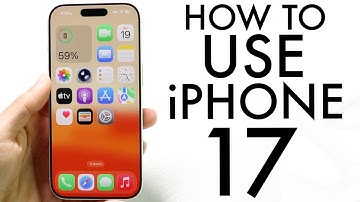 How To Use Your iPhone 17! (Complete Beginners Guide)