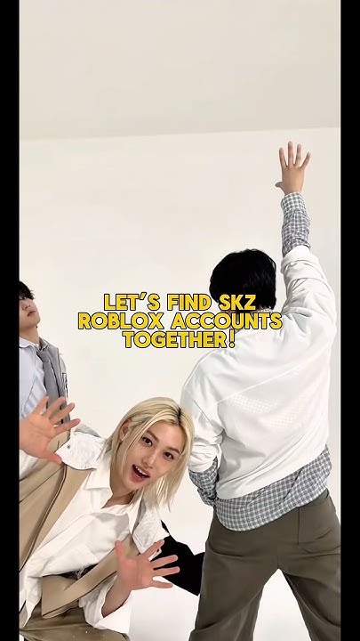 Let’s find skz Roblox acc together! - YouTube