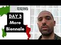 Venice 2026 VLOG Day 3 - More Biennale