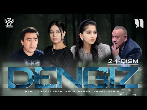 Dengiz (o'zbek serial) 24-qism