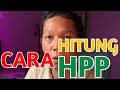 CARA MENGHITUNG HPP DI EXCEL