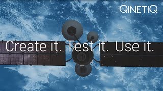 QinetiQ Create It. Test It. Use It.