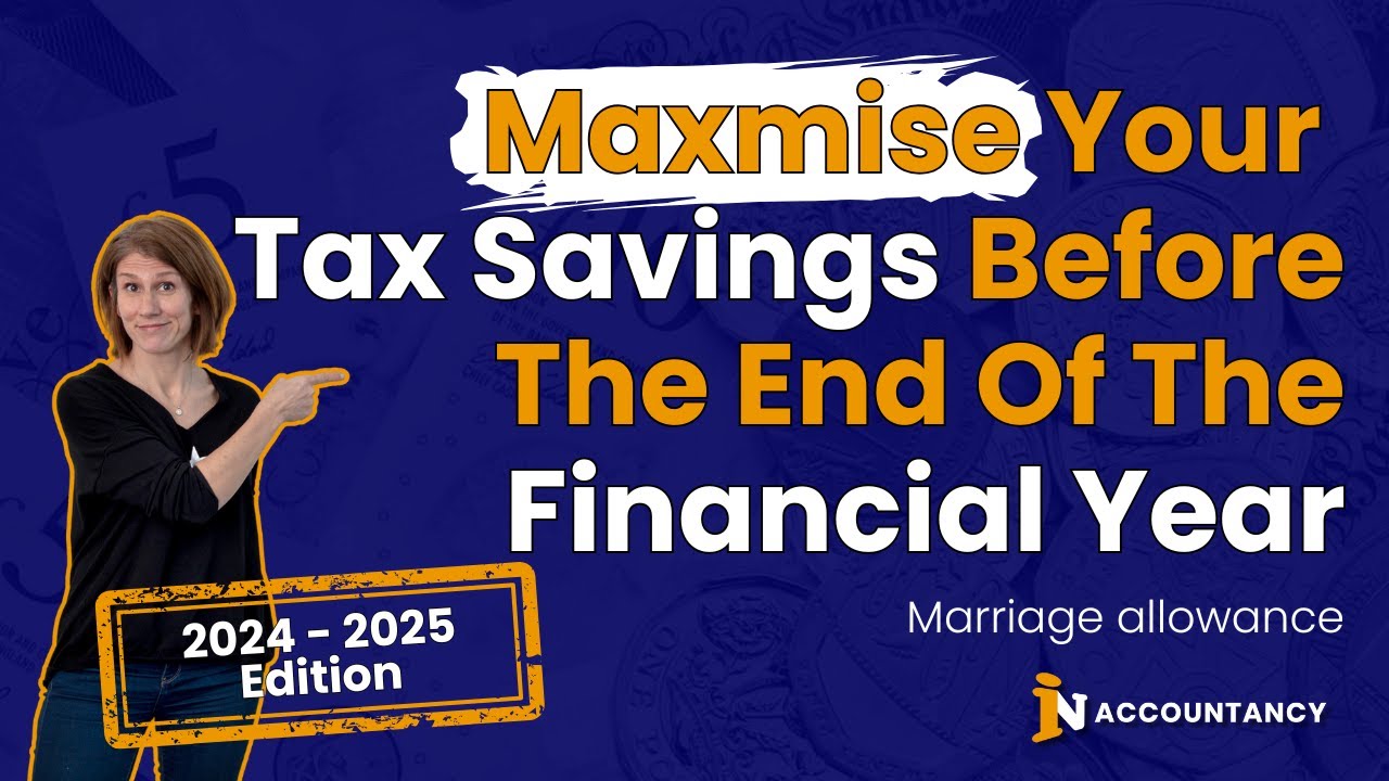 Maximise Your Tax Savings Before the End of the Financial Year ...