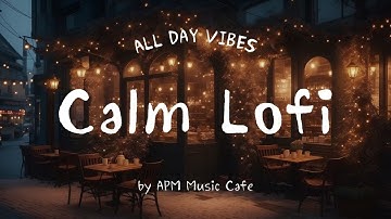 🎶Calming Lo-fi Music for Relax | 2 Hours Chill Lo-fi Hip Hop Beats | Study & Work to | Cafe Ambience