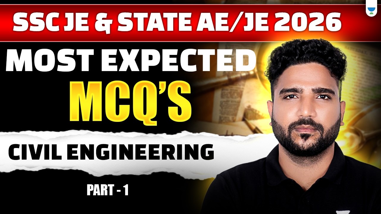 Civil Engineering | Most Expected MCQs 2026 | SSC JE & State AE/JE | Praveen Kumar