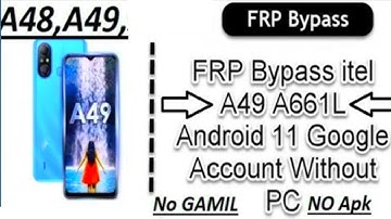 Itel A49 (A661L) Frp Bypass || Itel A661L (A49) Frp Bypass Without Pc / Itel A49 (A661L) Frp Umt.