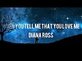 When You Tell Me That You Love Me - Diana rose (lyrics and terjemahan bahasa)