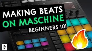 How To Make Beats On Maschine (Tutorial)
