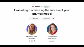 Evaluating & optimizing the success of your paywall model - Replay Webinar Poool x Mather /Sophi.io