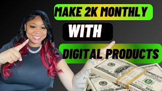 How I make 2k a month selling digital products (step by step)