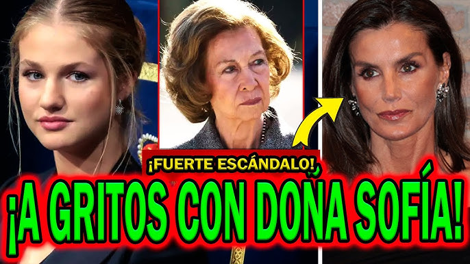💥¡ESCÁNDALO A GRITOS! LETIZIA ORTIZ CON DOÑA SOFÍA Y PRINCESA LEONOR EN  PORTADA POR PILAR EYRE - YouTube