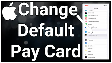 How To Change Default Card In Apple Pay
