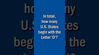 How Many States Start With O?