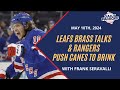 Leafs brass talks  rangers push canes to brink  daily faceoff live playoff edition  may 10th