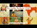 Was india a nation before 1947  aditya thorat