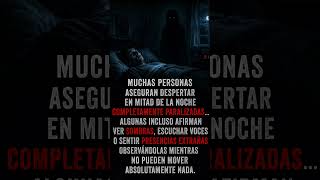 LA PARÁLISIS DEL SUEÑO EXPLICADA