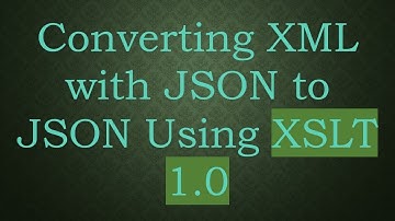 Converting XML with JSON to JSON Using XSLT 1.0