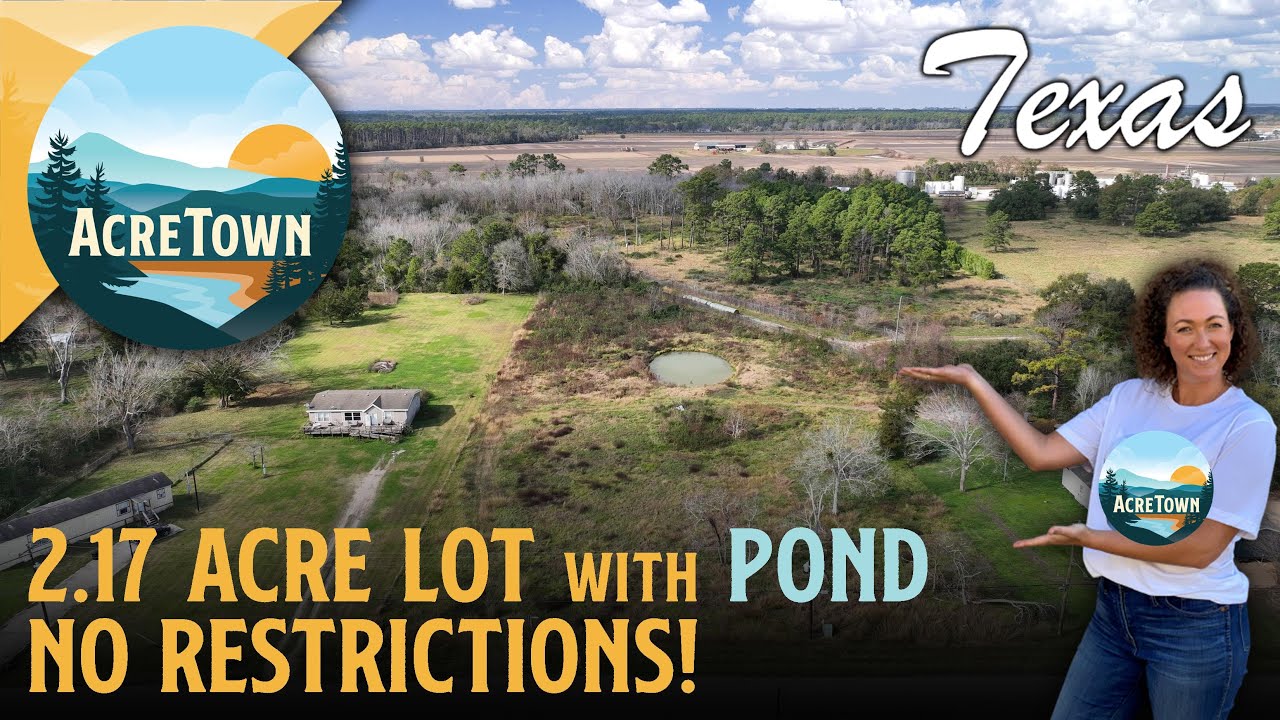 Texas Land for Sale SE of Houston | 2.17 ac w/Pond | Graded Driveway to Pad Site | No Restrictions!