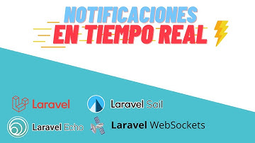 Notificaciones en Tiempo Real con Laravel