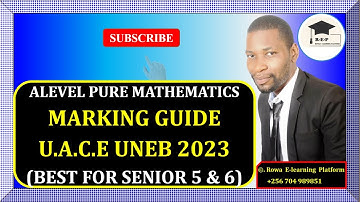 017– ALEVEL PURE MATHEMATICS PAPER 1 | MARKING GUIDE & REPORT FOR U.A.C.E UNEB 2023 | 425/1