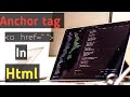 Anchor tag in Html