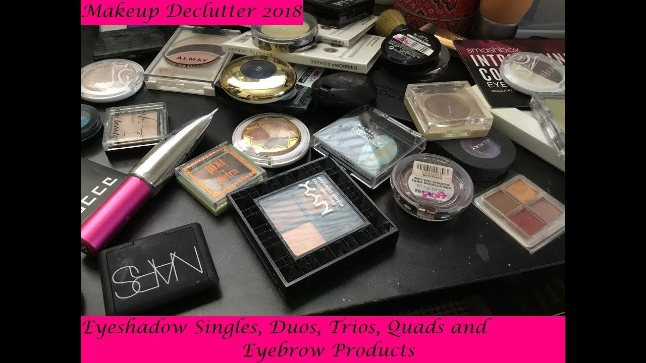 Makeup Declutter 2018 Eyeshadow Singles, Duos, Trios, Quads, and