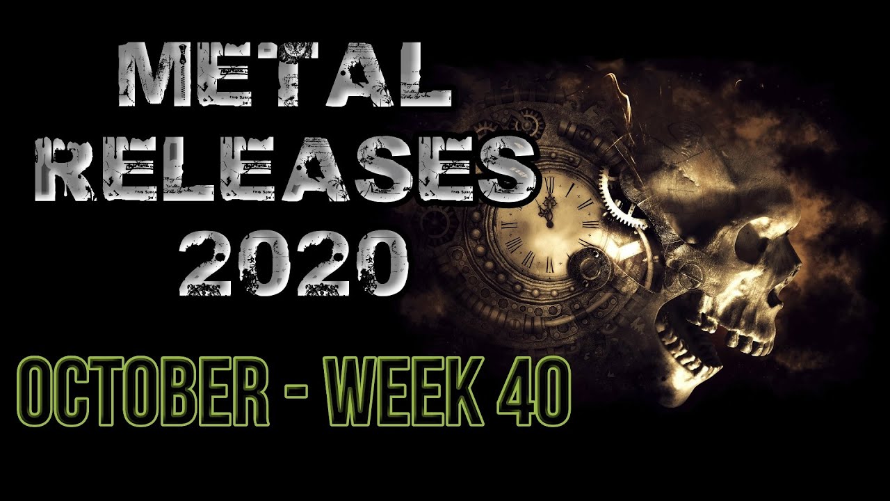 Metal albums 2020 releases October week 40 (28.9-4.10.2020) - New Metal albums 2020  Metal Collision