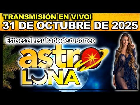 ASTRO LUNA: Resultado ASTRO LUNA del VIERNES 31 de Octubre de 2025.