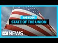 IN FULL: US President Joe Biden delivers State of the Union amid Ukraine war | ABC News