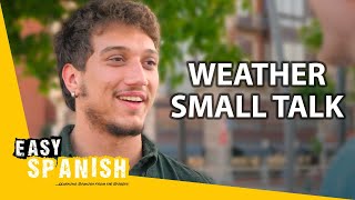 Everyday Spanish: How’s the Weather? | Easy Spanish 331