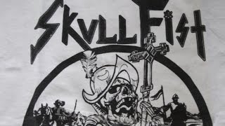 Skull Fist - Bad for Good (lyrics)