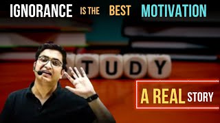 Ignorance Is The Best Motivation Ft. Sachin Sir🔥 Sachin Sir Motivation | IIT JEE NEET Motivation