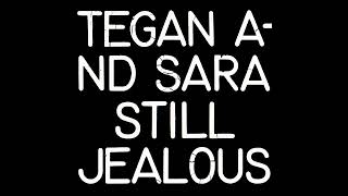 Video thumbnail of "Tegan and Sara - Where Does the Good Go [Official Audio]"