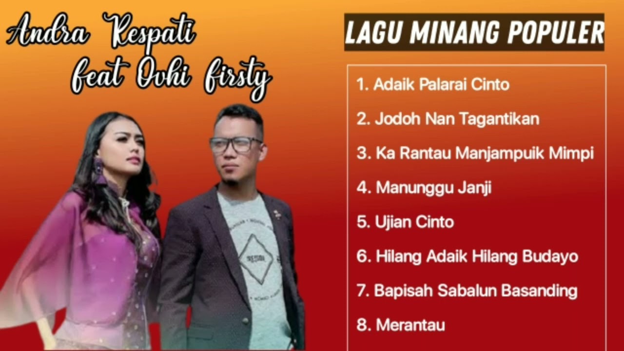 Lagu Minang Populer Andra Respati feat Ovhi Firsty