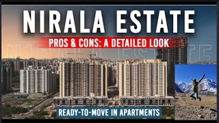 Nirala Estate Honest project review | यें कमियाँ जरुर जान लें । best project of Noida extension ?