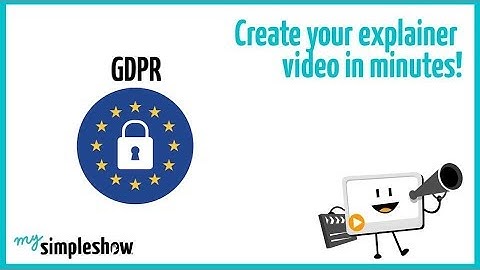 GDPR Explained In 2 Minutes - mysimpleshow