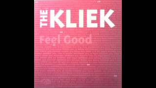 Video-Miniaturansicht von „The Kliek - Feel Good“