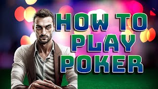 How to play poker:  A Beginner's Guide to Texas Hold'em screenshot 5